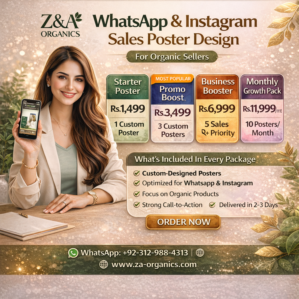 Z&A Organics WhatsApp & Instagram Sales Poster Design poster with a woman holding a phone.